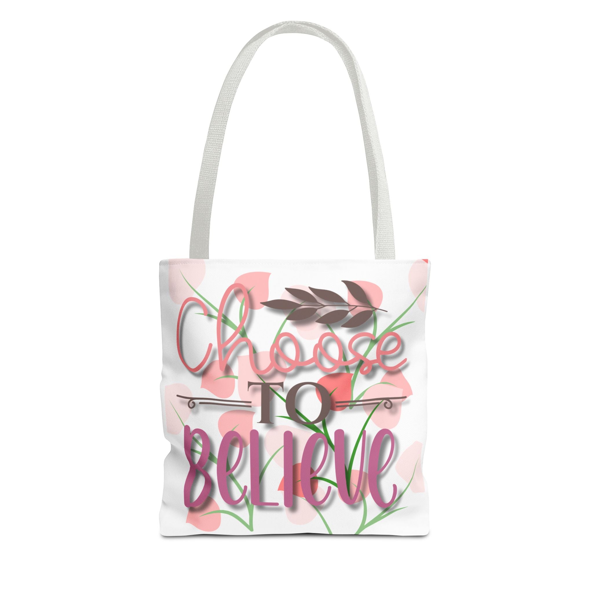 Choose to Believe Floral Tote Bag — Inspirational Canvas Tote for Everyday Use
