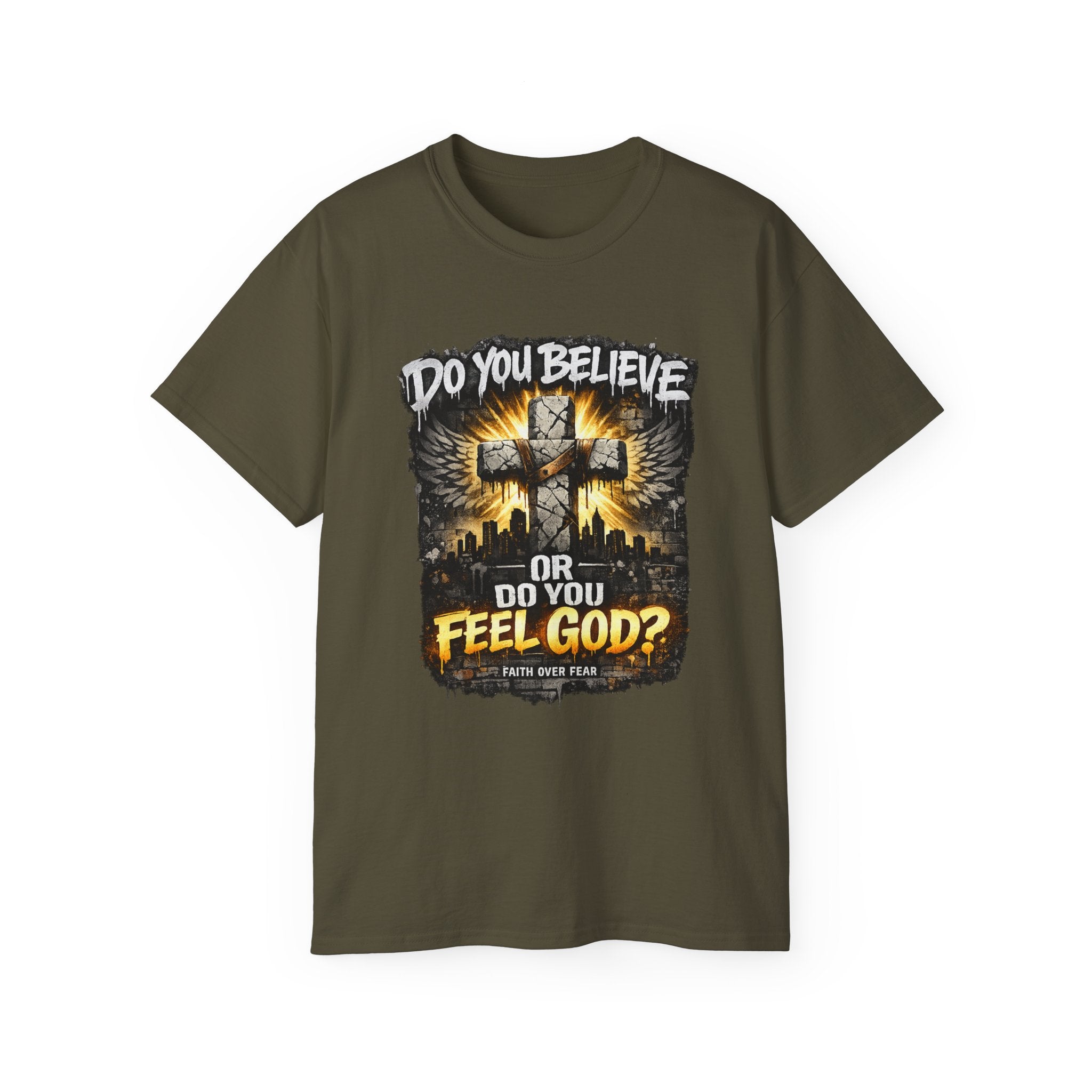 Do You Believe or Do You Feel God? T‑Shirt